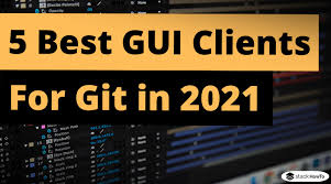 Git for windows is the foundation for running git on windows. The 5 Best Gui Clients For Git In 2021 Stackhowto