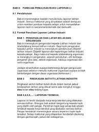 Ia wajib disempurnakan oleh pelajar yang mengikuti kursus diploma. Panduan Menulis Laporan Industri