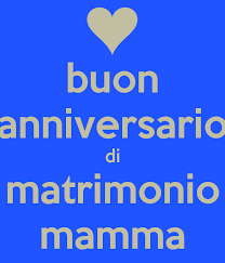 A una mamma e a un papà che festeggiano un anniversario davvero speciale.ringraziandoli di avermi insegnato cosa significa volersi bene.la vostra splendida unione desta in tutti grande ammirazione. Buon Anniversario Immagini E Frasi A Tutto Donna