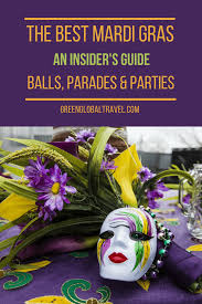The Best Mardi Gras Balls, Parades & Parties (An Insiders Guide)