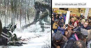 Check spelling or type a new query. Memebase Black Friday All Your Memes In Our Base Funny Memes Cheezburger