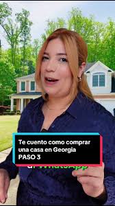Te cuento como comprar una casa en Georgia Paso 3