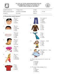Soal bahasa inggris tentang clothes. Download Soal Bahasa Inggris Kelas 1 Sd Materi Clothes Jawabanku Id