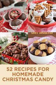 51 Best Christmas Candy Recipes Candy Recipes Homemade Christmas Candy Recipes Christmas Food