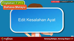 Dalam kertas bahasa melayu stpm, asepk ini dikemukakan dalam bahagian d. Tingkatan 1 Bahasa Melayu Pt3 Tatabahasa Edit Kesalahan Ayat Youtube