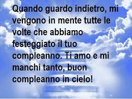 Compleanno Di Una Persona Morta 92 Frasi E Immagini Per Ricordare Una Persona Speciale Notizie Parole Di Conforto Auguri Di Compleanno Divertenti Compleanno