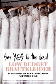 Say Yes To The Dress Schone Low Budget Brautkleider Unter 400 Euro Gunstige Hochzeitskleider Braut Low Budget Hochzeit