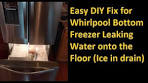 Whirlpool WRF560SEYM Refrigerator Leaking Water on Floor ...