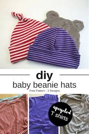 Diy Baby Beanie Hats From Recycled T Shirts Baby Beanie Hats Baby Hat Diy Baby Sewing Projects