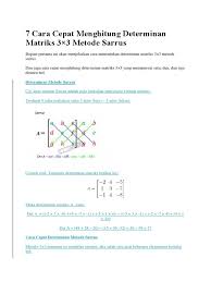 Maybe you would like to learn more about one of these? 7 Cara Cepat Menghitung Determinan Matriks 3