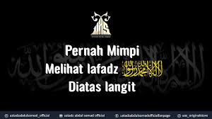 Daftar tafsir mimpi seputar langit dan bulan dibawah ini adalah sekumpulan pemahaman mengenai arti mimpi yang diturunkan dari generasi ke generasi tentang berbagai makna mimpi seputar langit. Mimpi Melihat Lafadz Allah Di Atas Langit Ustadz Abdul Somad Lc Ma Ph D Youtube