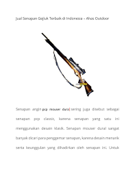 Umarex gauntlet pcp air rifle merupakan senapan pcp buatan jerman yang dikenal memiliki kualitas tinggi. 0853 2395 9596 Ahas Outdoor Produsen Senapan Angin Online Ciamis By Jual Senapan Gejluk Issuu