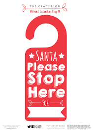 Advent Calendar Day 11 Free Santa Stop Here Christmas Door Hanger Printable Door Hanger Template Christmas Svg Files Free Christmas Svg Files