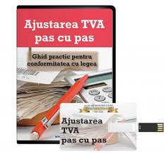 Ajustare tva buna, am un auto, amortizabil in 5 ani, pentru care valoarea de vanzare este mai mica decat valo. Ajustarea Tva Pas Cu Pas