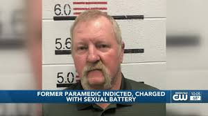 Former paramedic indicted, charged with sexual battery