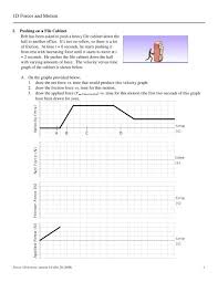 With the force and motion basics simulation open answer the following questions. 1d Forces And Motion Phet