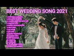 Best wedding songs (lagu pernikahan terbaik). Weddingsongs Weddingsong Wedding Best Wedding Songs 2021 Lagu Pernikahan Terbaik Youtube