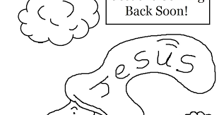 36 but about that day or hour no one knows, not even the angels in heaven, nor the son, but only the father. Jesus Coming Soon Coloring Pages