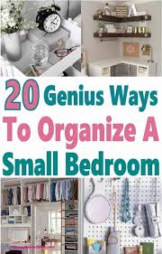 There's usually an obvious main wall to put the bed, and i don't like to get too clever as far as placement—like floating the bed. 20 Genius Ways To Organize A Small Bedroom To Maximize Space