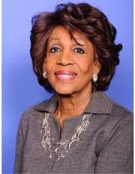 US Congresswoman Maxine Waters (D-CA/HFSC Chair), is recognized as one of  the most powerful women in American politics, making a name for herself  through the advocacy of women, children, people of color