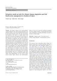 Irrigation canals as tools for climate change adaptation and fish  biodiversity management in Southern France