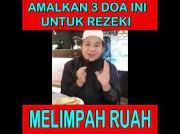 Amalkan 3 Doa Ini Untuk Rezeki Melimpah Ruah Ustaz Ebit Lew Youtube Ayat