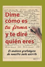 Check spelling or type a new query. Dime Como Es Tu Firma Y Te Dire Quien Eres El Analisis Grafologico De Nuestro Sello Escrito Grafologia Spanish Edition Pera Rosa Leonor 9798664210903 Amazon Com Books