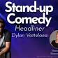 Stand-up Comedy with Headliner: Dylan Vattelana event image
