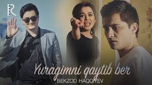 Bekzod haqqiyev yuragimni qaytib ber 2020 hd. Slushat I Skachat Lyubimuyu Pesnyu Bekzod Haqqiyev Sog Indim Besplatno Pryamo Sejchas