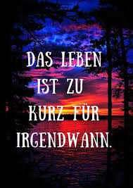 Pin Von Monika Kuchem Auf Zitate Witzige Spruche Gedichte Und Spruche Spruche