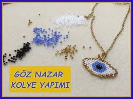 Ogretici Video Goz Nazar Kolye Yapimi Youtube Kolyeler Boncuklu Kolyeler Taki Yapma Egitimleri
