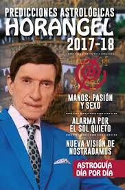 Nació el 28 de diciembre de 1927 en san isidro. Predicciones Astrologicas 2017 2018 Horangel 9789500847483 Amazon Com Books