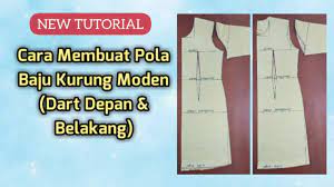 Cara membuat pola baju kurung moden. Pola Baju Kurung Moden Dart Depan Belakang Youtube