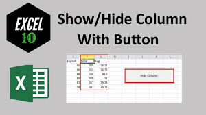 How To Use Button To Show Or Hide Columns In Excel Excel Tutorials Excel Column