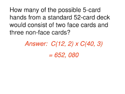 There is 52 cards in a deck. Ppt Answer C 47 5 Xc 27 1 1 533 939 X 27 41 416 353 Powerpoint Presentation Id 5061581
