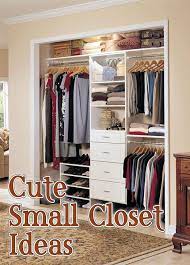 Instead of cutting your clothing collection in half, use these small closet organization tips and ideas from the experts to create twice as much space as you had before. 49 Bedroom Ideas For Small Rooms For Couples Closet Organization Small Closet Room Closet Small Bedroom Small Closet Design