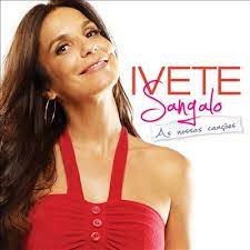 Ivete sangalo é o álbum de estreia da artista musical brasileira ivete sangalo, lançado em 30 de julho de 1999 pela universal music. As Nossas Cancoes Wikipedia A Enciclopedia Livre