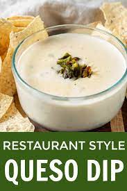 Queso Dip Recipe Queso Dip Mexican White Cheese Dip Tasty Dishes