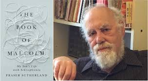 The Book of Malcolm: A Review and Remembrance of Fraser Sutherland