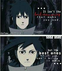 Memories Sasuke Uchiha Anime Quotes Memories Anime Editor Memories Anime Anime Special Quotes