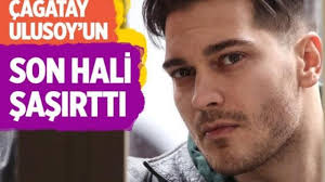 Cagatay Ulusoy Un Son Hali Sasirtti Internethaber Magazin Cagatayulusoy Youtube