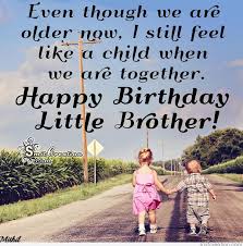 Special Birthday Birthday Wishes For Little Brother From Sister Happy Birthday Brother Happy Birthday Wishes To Younger Brother Yahoo Happy Birthday Brother Happy Birthday Little Brother Happy Birthday Brother Quotes
