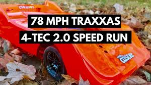 78mph Traxxas 4 Tec 2 0 Vxl Run On 35 55t Gearing