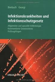 Mit dem neuen gesetz wurde der personenkreis erweitert. 9783437567704 Infektionskrankheiten Und Infektionsschutzgesetz Abebooks 3437567705