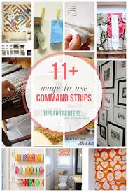 11 Creative Uses For 3m Command Strips Diy Home Decor For Apartments Renting Command Strips Apartment Organization Diy