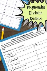 Polynomial Division Sudoku Activity In 2020 Polynomials Fundamental Theorem Of Algebra Sudoku