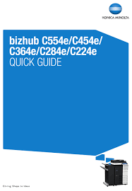 Find everything from driver to manuals of all of our bizhub or accurio products. Konica Minolta Bizhub C554e Quick Manual Pdf Download Manualslib