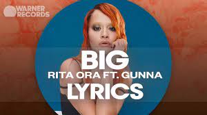 It was released on 12 february 2021 as a single from ora and imanbek's. Rita Ora Big Feat Gunna Official Lyric Video Youtube