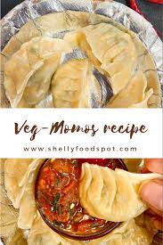 Veg Nepali Momos Recipe How To Make Momos Nepali Style Shellyfoodspot Shellyfoodspot Recipe Momos Recipe Indian Food Recipes Vegetarian Veg Momos