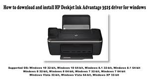 App download required for printer setup. How To Download And Install Hp Deskjet Ink Advantage 3515 Driver Windows 10 8 1 8 7 Vista Xp Youtube